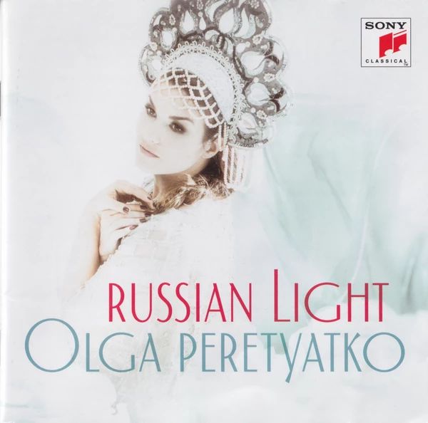 GLINKA, RIMSKY-KORSAKOV, RACHMANINOFF - RUSSIAN LIGHT CD OLGA PERETYATKO