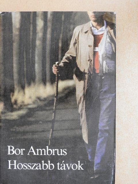 Bor Ambrus - Hosszabb távok [antikvár]