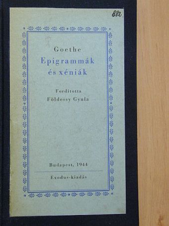 Goethe - Epigrammák és xéniák [antikvár]