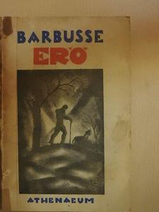 Henri Barbusse - Erő [antikvár]