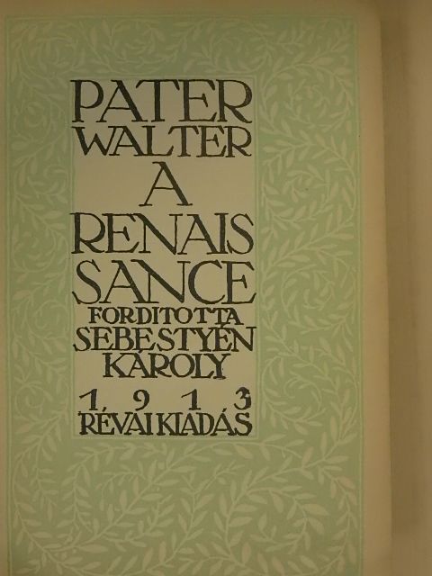 Pater Walter - A renaissance [antikvár]