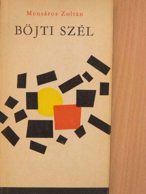 Mensáros Zoltán - Böjti szél [antikvár]