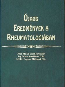 Jozef Lukác - Újabb eredmények a rheumatologiában [antikvár]