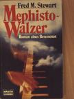 Fred M. Stewart - Mephisto-Walzer [antikvár]