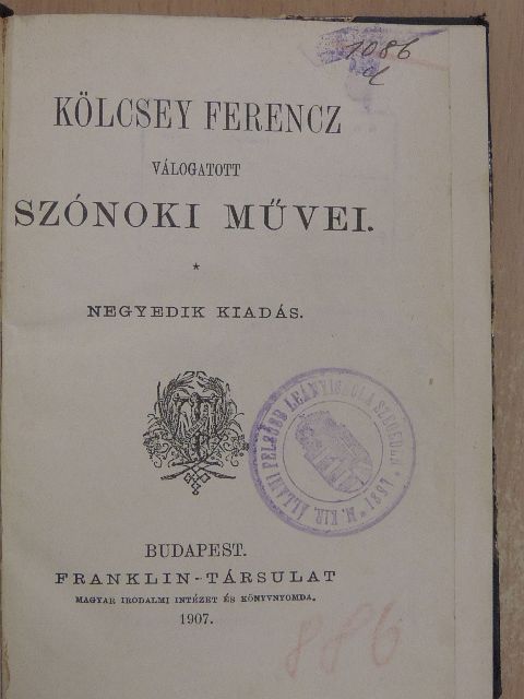 Kölcsey Ferencz - Kölcsey Ferencz válogatott szónoki művei [antikvár]