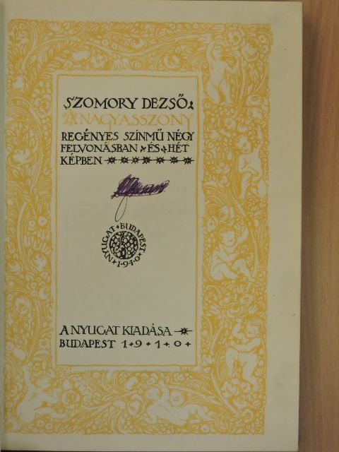 Szomory Dezső - A nagyasszony [antikvár]