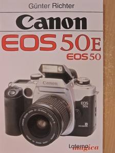 Günter Richter - Canon EOS 50/50E [antikvár]