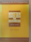 Alan Stanton - Written English for Business 1 [antikvár]