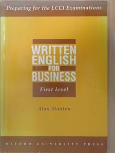 Alan Stanton - Written English for Business 1 [antikvár]