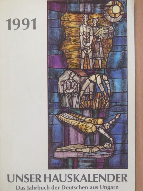 Johannes Ottenthal - Unser Hauskalender 1991 [antikvár]