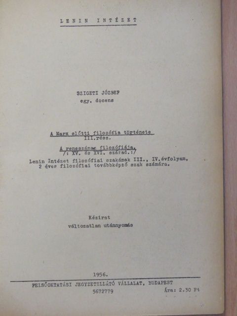 Szigeti József - A Marx előtti filozófia története III. [antikvár]