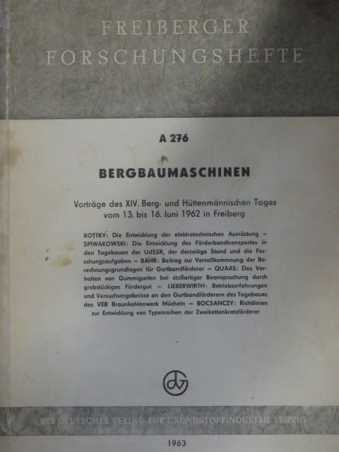 Alexander O. Spiwakowski - Bergbaumaschinen [antikvár]
