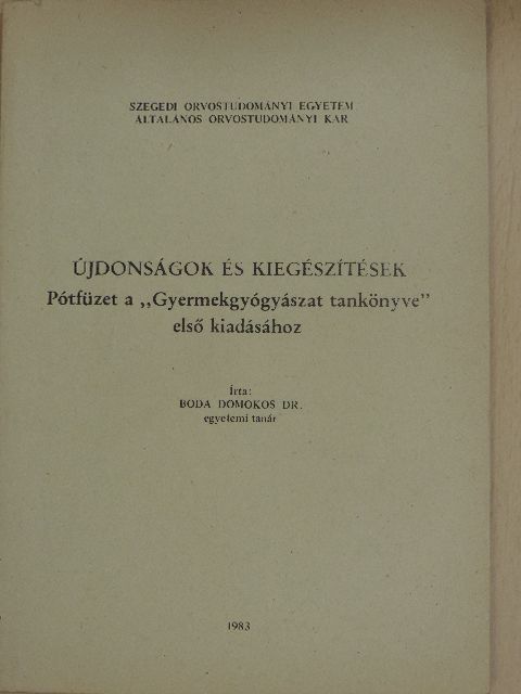 Dr. Boda Domokos - Újdonságok és kiegészítések [antikvár]