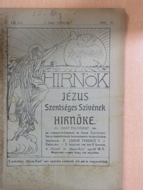Jézus Szentséges Szivének Hirnöke 1919. január [antikvár]