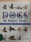 Helen Stillwell - Dogs: An Owner's Guide [antikvár]