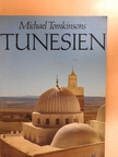 Michael Tomkinsons - Tunesien [antikvár]