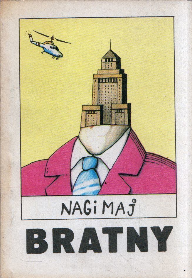 Roman Bratny - Nagi maj [antikvár]
