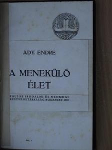 Ady Endre - A menekülő élet [antikvár]