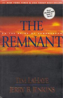 Jerry B. Jenkins, Tim LaHaye - The Remnant [antikvár]
