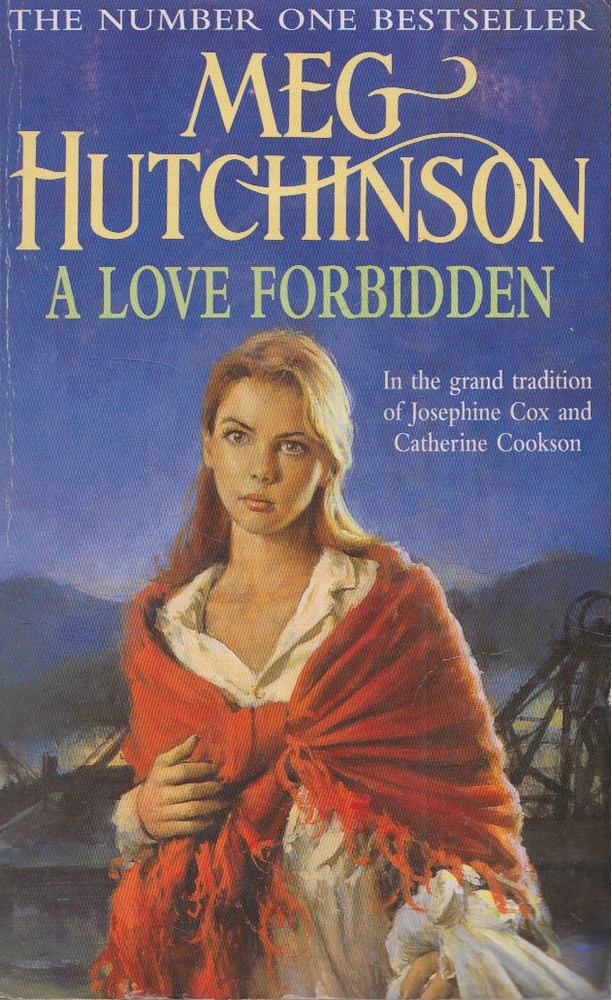 Meg Hutchinson - A Love Forbidden [antikvár]