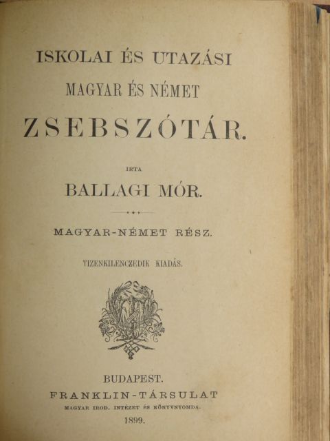 Ballagi Mór - Iskolai és utazási magyar és német zsebszótár I-II. [antikvár]