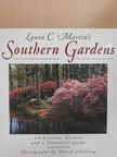 Laura C. Martin - Southern Gardens [antikvár]