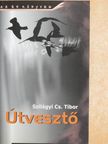 Szilágyi Cs. Tibor - Útvesztő [antikvár]