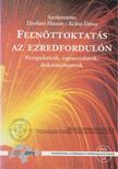 Hinzen, Heribert, Koltai Dénes - Felnőttoktatás az ezredfordulón [antikvár]