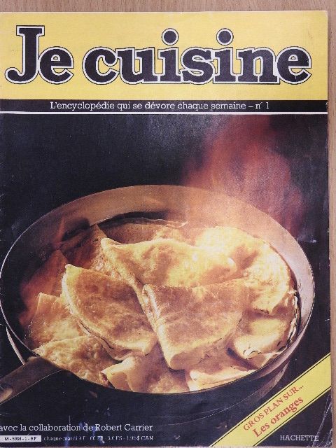 Robert Carrier - Je cuisine 1. [antikvár]
