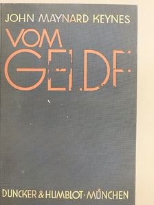 John Maynard Keynes - Vom Gelde [antikvár]