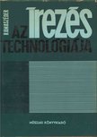 Ramaszéder Károly - Az írezés technológiája [antikvár]