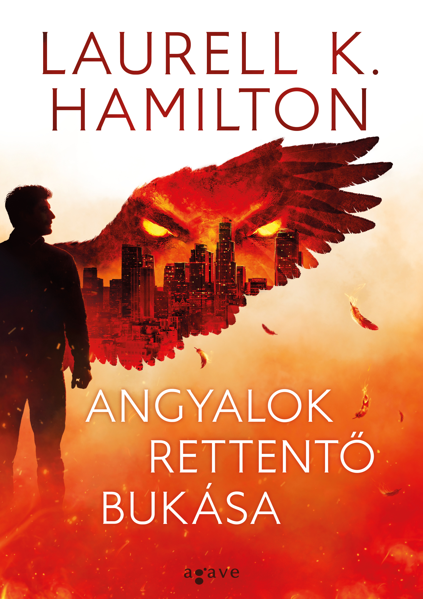 Laurell K Hamilton - Angyalok rettentő bukása [eKönyv: epub, mobi]