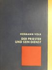 Hermann Volk - Der Priester und sein Dienst [antikvár]