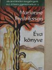 Marianne Fredriksson - Éva könyve [antikvár]