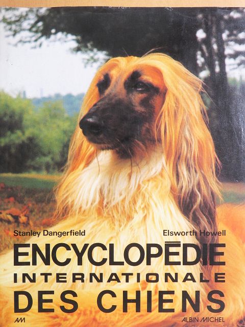 Elsworth Howell - Encyclopédie Internationale des Chiens [antikvár]