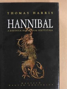 Thomas Harris - Hannibal [antikvár]