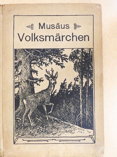 J. K. A. Musäus - Volksmärchen (gótbetűs) [antikvár]