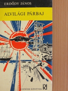 Erdődy János - Alvilági párbaj [antikvár]