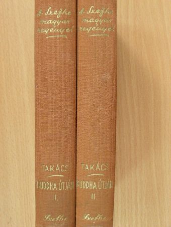Felvinczi Takács Zoltán - Buddha útján a Távol-Keleten I-II. [antikvár]