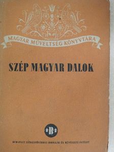 Szép magyar dalok [antikvár]