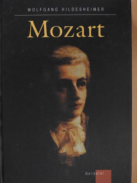Wolfgang Hildesheimer - Mozart [antikvár]