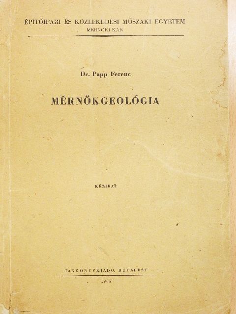 Dr. Papp Ferenc - Mérnökgeológia [antikvár]