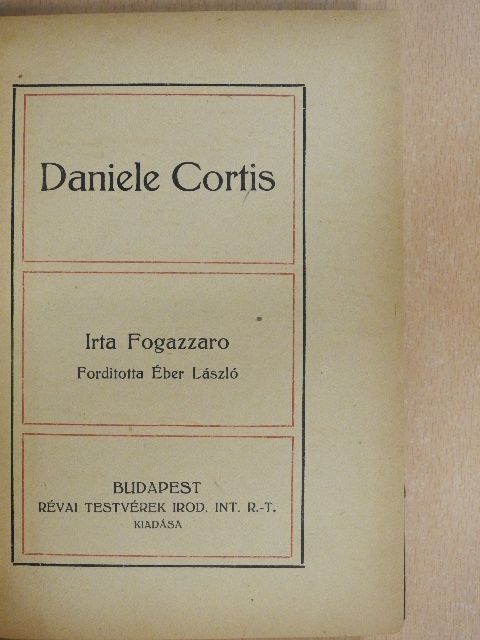 Antonio Fogazzaro - Daniele Cortis [antikvár]