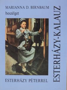 Marianna D. Birnbaum - Esterházy-kalauz [antikvár]