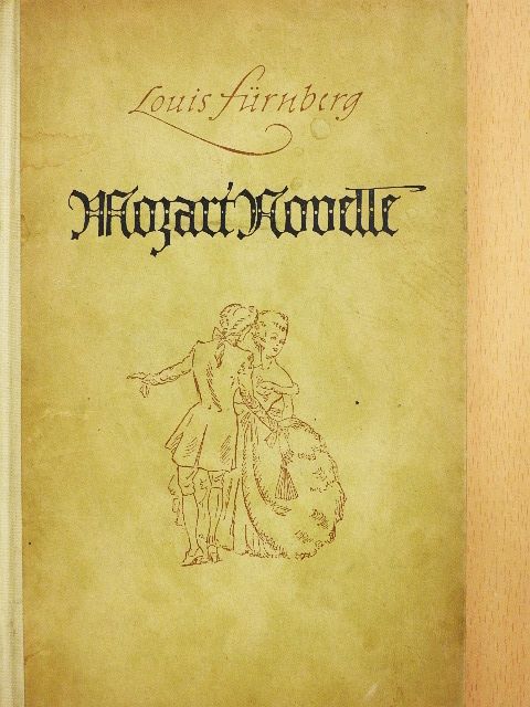 Louis Fürnberg - Mozart-Novelle [antikvár]