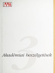 Eigel István - Akadémiai beszélgetések 3. [antikvár]