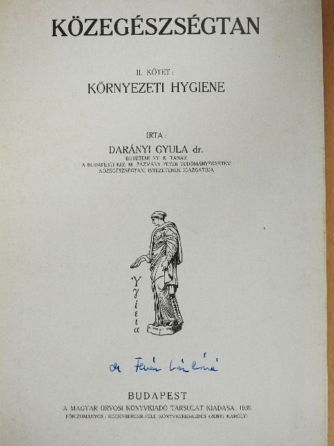 Dr. Darányi Gyula - Közegészségtan II. [antikvár]