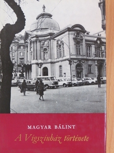 Magyar Bálint - A Vígszínház története [antikvár]