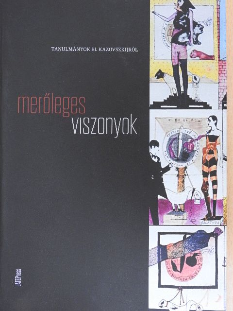 Bencsik Orsolya - Merőleges viszonyok [antikvár]