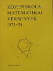 Baróti György - Középiskolai matematikai versenyek 1973-74 [antikvár]